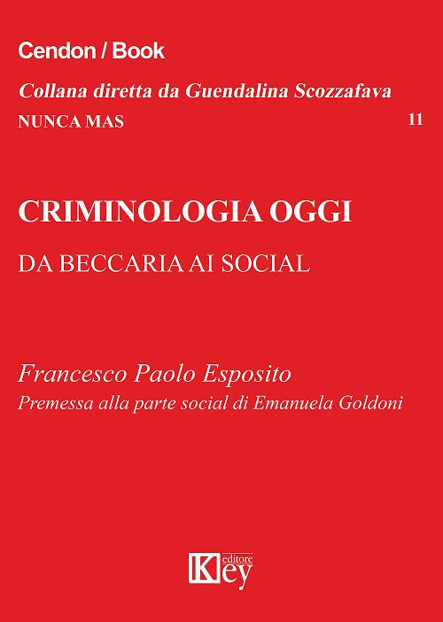 Cover of Criminologia oggi. Da Beccaria ai social