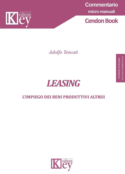 Cover of Leasing. L'impiego dei beni produttivi altrui