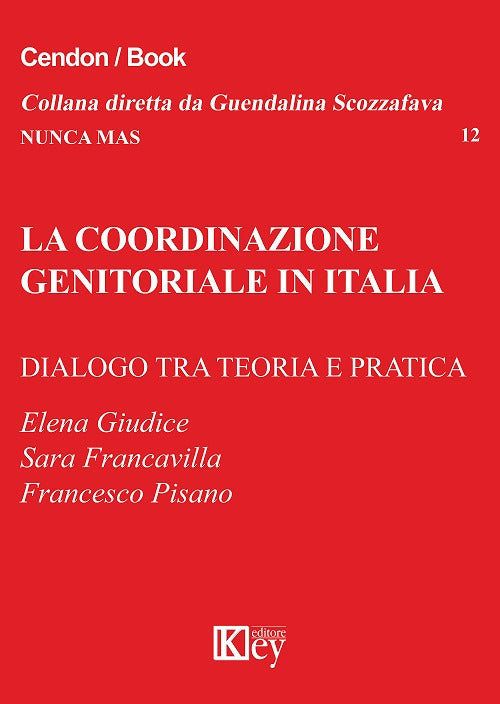 Cover of coordinazione genitoriale in Italia. Dialogo tra teoria e pratica