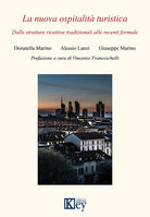 Cover of nuova ospitalità turistica. Dalle strutture ricettive tradizionali alle recenti formule