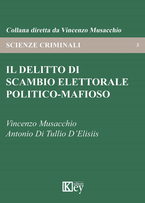 Cover of delitto di scambio elettorale politico-mafioso