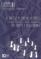 Cover of diritto di educare ai diritti e i principi di responsabilità e solidarietà intergenerazionale tra Europa e Mediterraneo