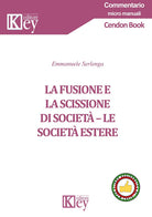 Cover of fusione e la scissione di società