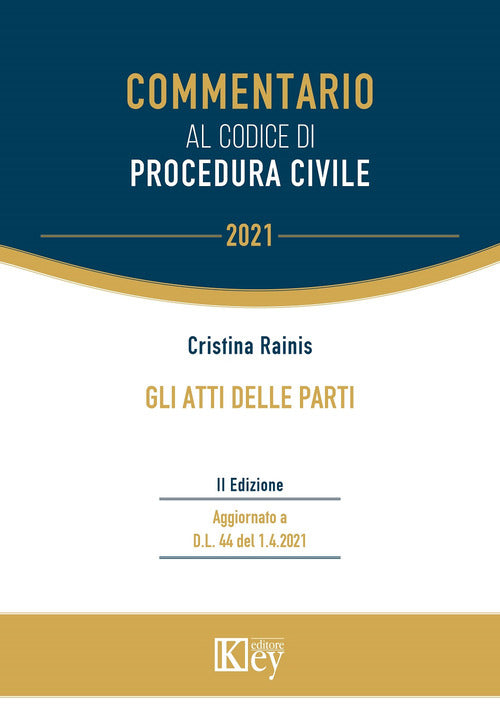 Cover of atti delle parti. Commentario al codice di procedura civile