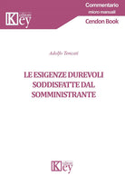 Cover of esigenze durevoli soddisfatte dal somministrante