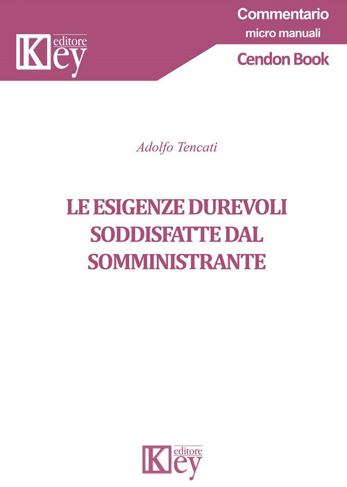 Cover of esigenze durevoli soddisfatte dal somministrante