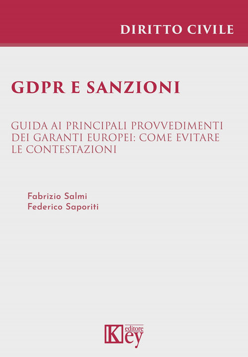 Cover of GDPR e sanzioni Guida ai principali provvedimenti dei Garanti europei: come evitare le contestazioni