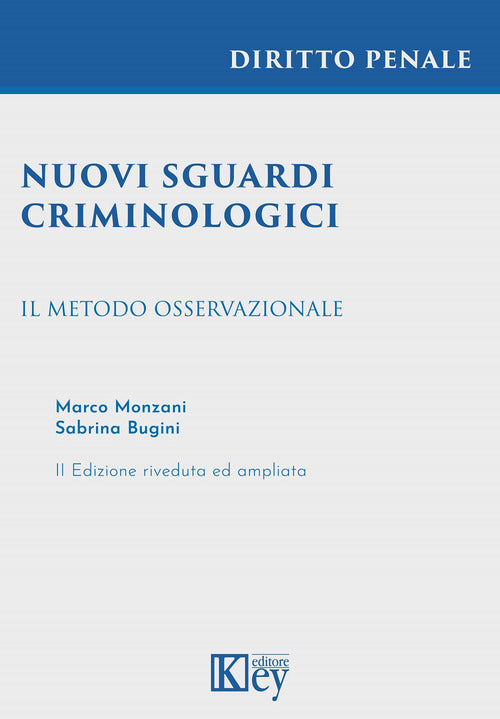 Cover of Nuovi sguardi criminologici. Il metodo osservazionale