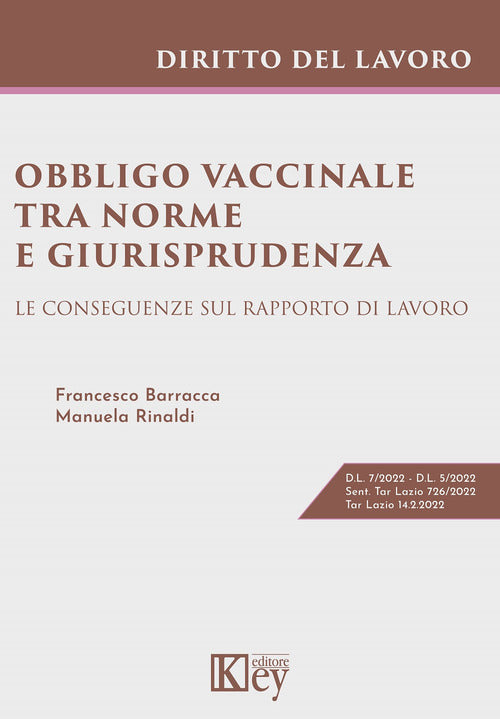 Cover of Obbligo vaccinale tra norme e giurisprudenza. Le conseguenze sul rapporto di lavoro