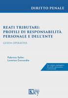 Cover of Reati tributari: profili di responsabilità personale e dell'ente