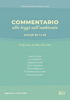 Cover of Commentario alle leggi sull'ambiente. Articoli da 1 a 52