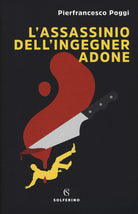 Cover of assassinio dell'ingegner Adone