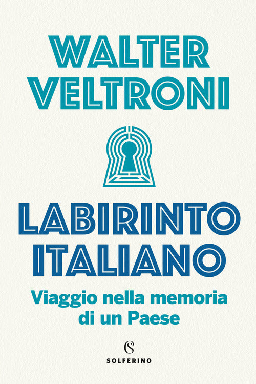 Cover of Labirinto italiano. Viaggio nella memoria di un Paese