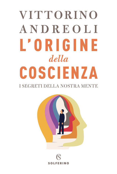 Cover of origine della coscienza. I segreti della nostra mente