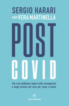 Cover of Post Covid. Che cosa dobbiamo sapere sulle conseguenze a lungo termine del virus per corpo e mente