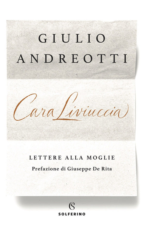 Cover of Cara Liviuccia. Lettere alla moglie