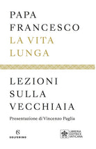 Cover of vita lunga. Lezioni sulla vecchiaia
