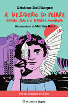 Cover of desiderio di volare. Dedalo, Icaro e il terribile Minotauro