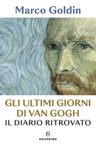 Cover of ultimi giorni di Van Gogh. Il diario ritrovato