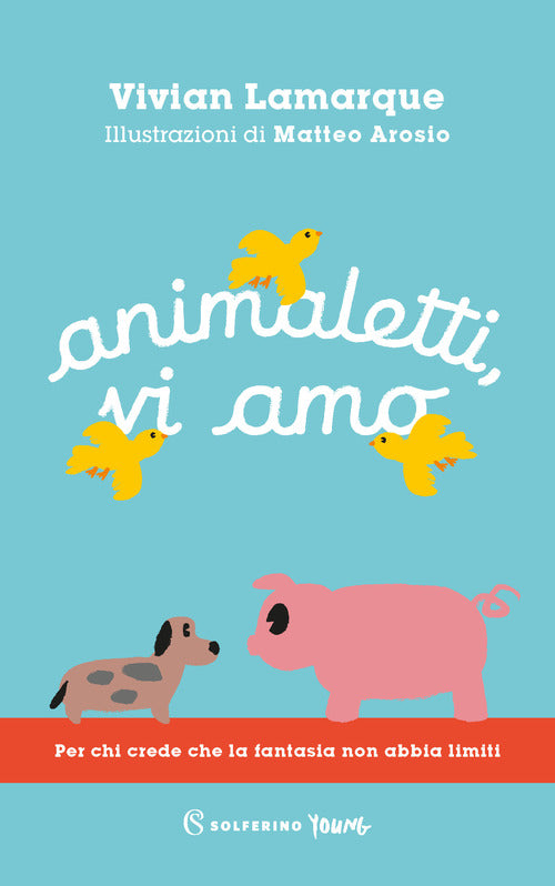 Cover of Animaletti, vi amo