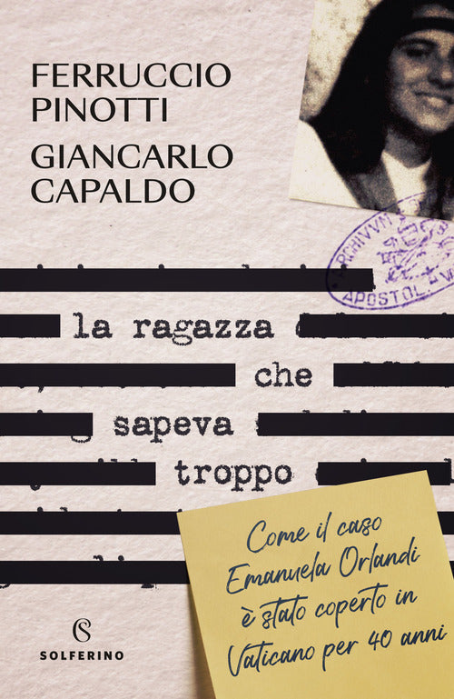 Cover of ragazza che sapeva troppo. Come il caso Emanuela Orlandi è stato coperto in Vaticano per 40 anni