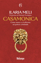 Cover of Casamonica. Come nasce e si afferma un potere criminale
