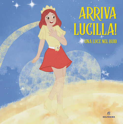 Cover of Arriva Lucilla! Una luce nel buio