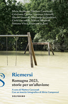 Cover of Riemersi. Romagna 2023, storie per un’alluvione