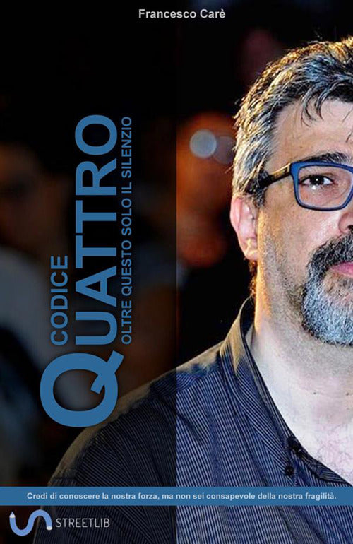 Cover of Codice Quattro. Oltre questo solo il silenzio