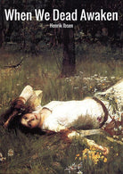 Cover of Quando noi morti ci destiamo. Ediz. inglese