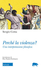 Cover of Perché la violenza? Una interpretazione filosofica