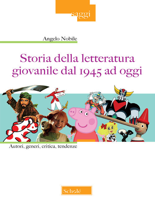 Cover of Storia della letteratura giovanile dal 1945 ad oggi. Autori, generi, critica, tendenze