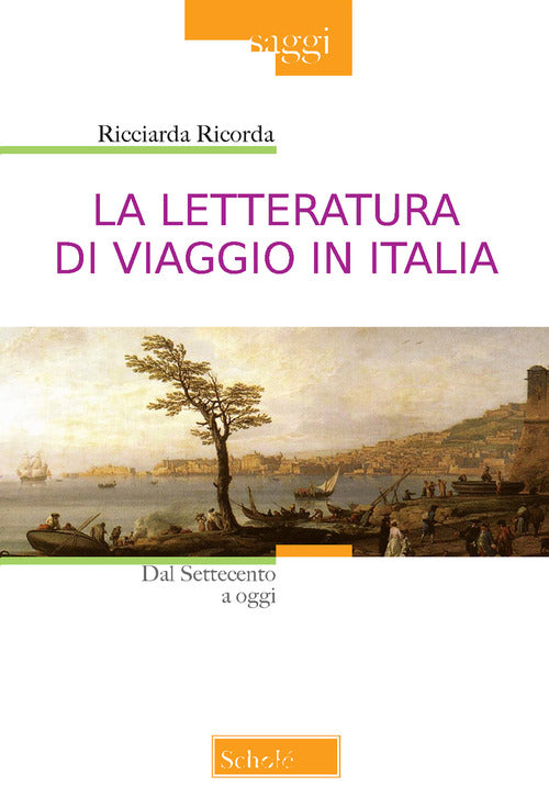 Cover of letteratura di viaggio in Italia. Dal Settecento a oggi