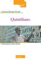 Cover of Quintiliano. Modelli pedagogici e pratiche didattiche