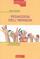 Cover of Pedagogia dell'infanzia. Processi culturali e orizzonti formativi