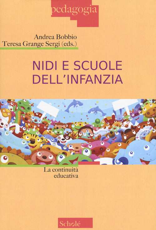 Cover of Nidi e scuole dell'infanzia. La continuità educativa