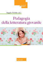 Cover of Pedagogia della letteratura giovanile