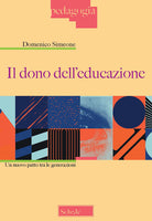 Cover of dono dell'educazione. Un nuovo patto tra le generazioni