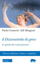 Cover of dizionarietto di greco. Le parole dei nostri pensieri