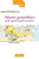 Cover of Atlante geopolitico dello spazio post-sovietico. Confini e conflitti