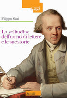 Cover of solitudine dell'uomo di lettere e le sue storie