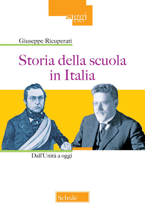 Cover of Storia della scuola in Italia. Dall'Unità a oggi