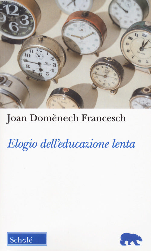 Cover of Elogio dell'educazione lenta