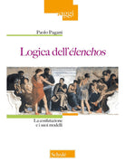 Logica dell'lenchos. La confutazione e i suoi modelli