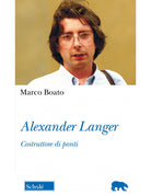 Cover of Alexander Langer. Costruttore di ponti
