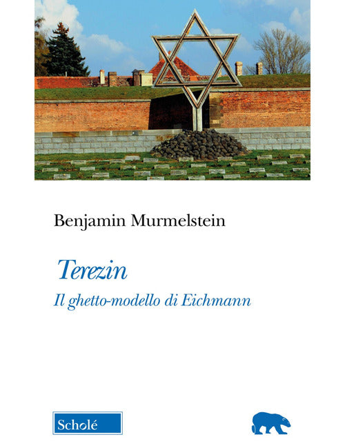 Cover of Terezin. Il ghetto-modello di Eichmann