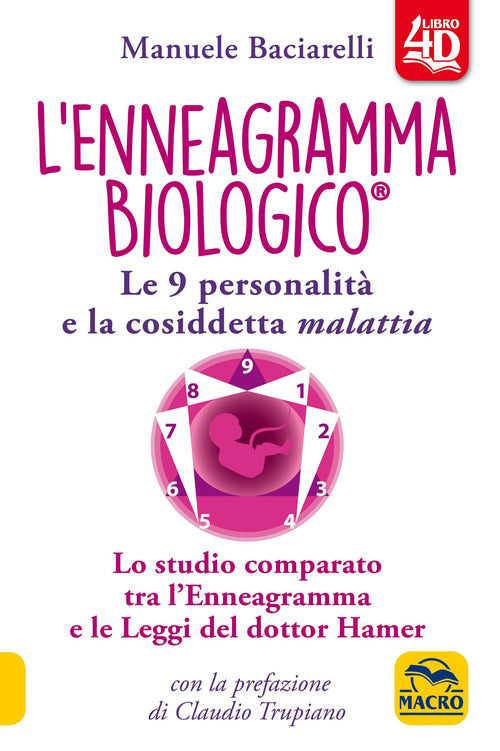 Cover of enneagramma biologico®. Le 9 personalità e la cosiddetta malattia. Lo studio comparato tra l'enneagramma e le leggi del dottor Hamer