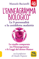 Cover of enneagramma biologico®. Le 9 personalità e la cosiddetta malattia. Lo studio comparato tra l'enneagramma e le leggi del dottor Hamer