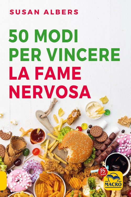 Cover of 50 modi per vincere la fame nervosa
