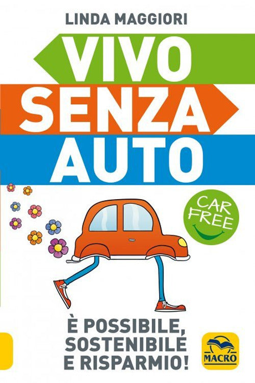 Cover of Vivo senza auto